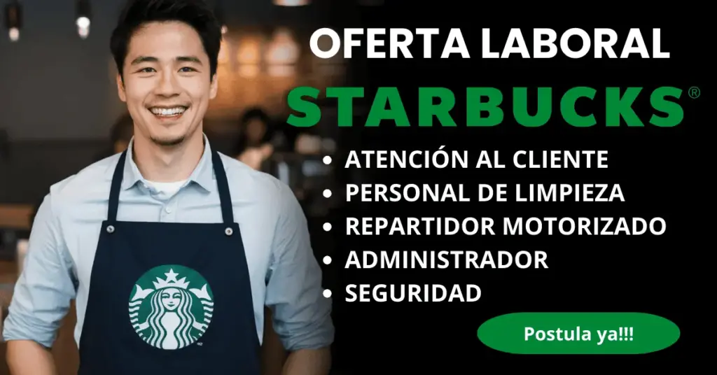 OPORTUNIDAD LABORAL EN STARBUCKS